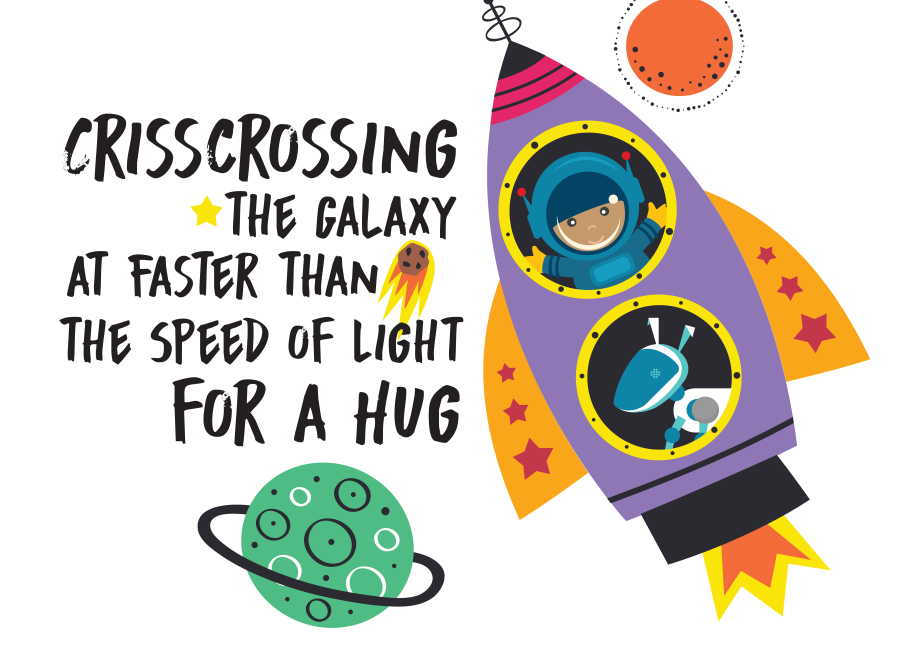Crisscrossing the Galaxy at Faster Than the Speed of Light for a Hug